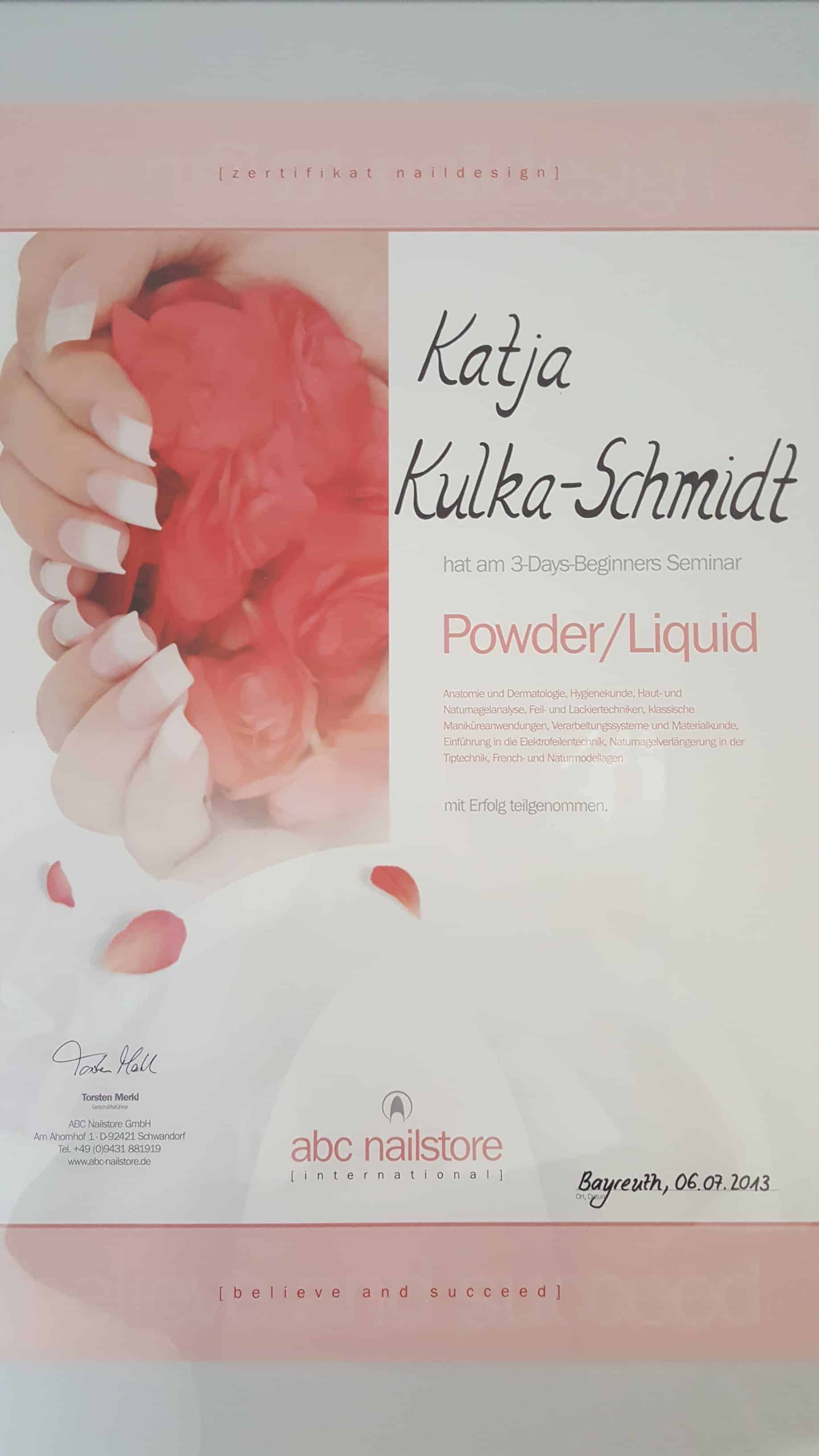 Zertifikat Naildesign Powder/Liquid, ABC Nailstore Schulungsinstitut, Katja Kulka-Schmidt